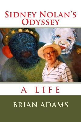 Book cover for Sidney Nolan's Odyssey