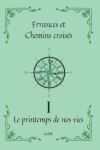 Book cover for Errances et Chemins croisés Tome 1