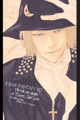 Book cover for Final Fantasy VII: The Kids Are Alright: A Turks Side Story