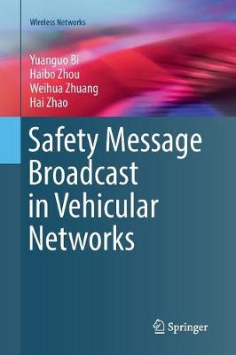 Cover of Safety Message Broadcast in Vehicular Networks