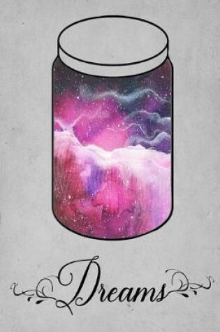 Cover of Dream Journal - Pink Watercolor Dream Jar (Grey)