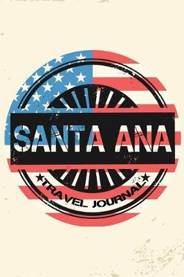 Book cover for Santa Ana Travel Journal