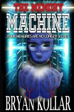 Cover of The Memory Machine