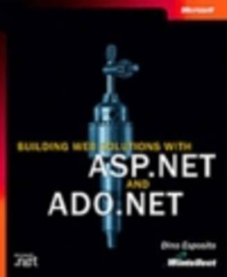 Book cover for Building Web Solutions with ASP.NET and ADO.NET