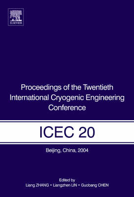 Book cover for Proceedings of the Twentieth International Cryogenic Engineering Conference (ICEC20)