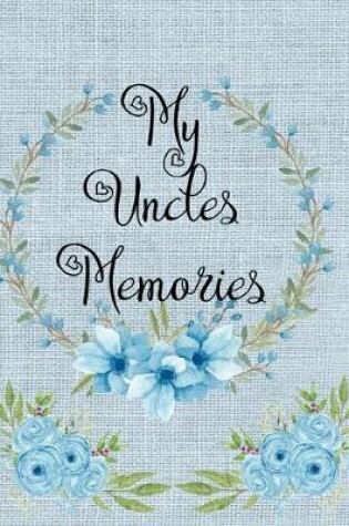 Cover of My Uncles Memories