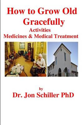Book cover for How to Grow Old Gracefully