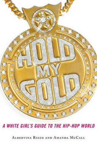 Cover of Hold My Gold