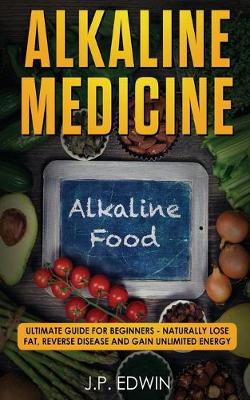 Book cover for Alkaline Medicine