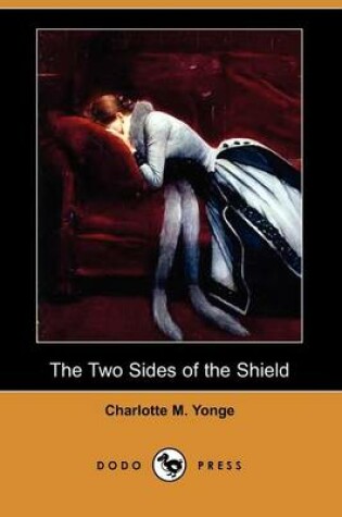 Cover of The Two Sides of the Shield (Dodo Press)
