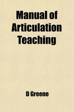 Cover of Manual of Articulation Teaching