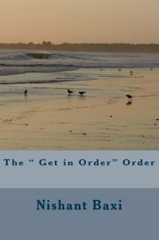 Cover of The Get in Order Order