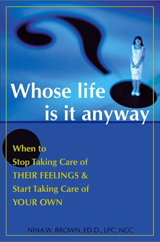 Cover of Whose Life is it Anyway?