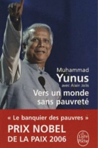 Cover of Vers un monde sans pauvrete