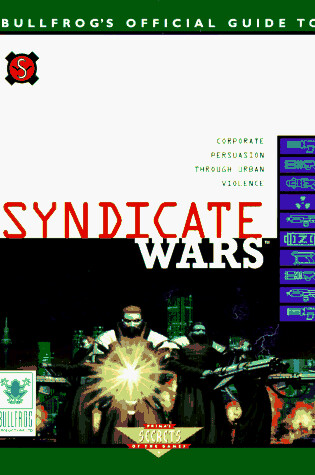 Cover of The Official Guide to Syndicate Wars
