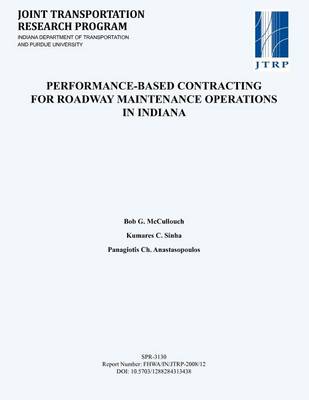 Book cover for Performance-Based Contracting for Roadway Maintenance Operations in Indiana