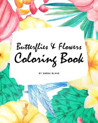 Book cover for Butterflies and Flowers Coloring Book for Children (8x10 Coloring Book / Activity Book)