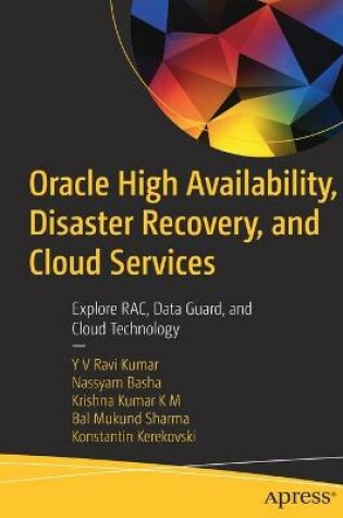 Cover of Oracle High Availability, Disaster Recovery, and Cloud Services