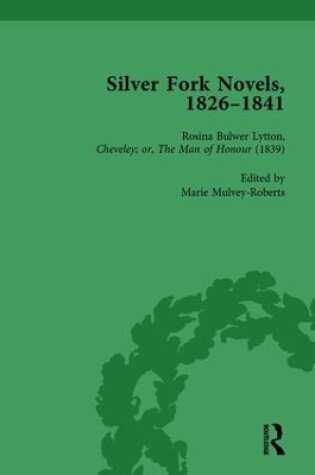 Cover of Silver Fork Novels, 1826-1841 Vol 5