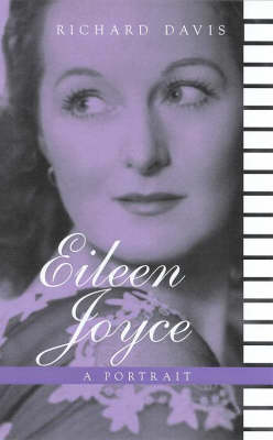 Book cover for Eileen Joyce: A Portrait