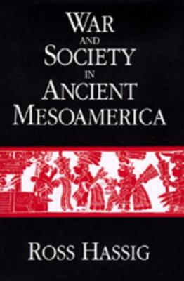 Book cover for War and Society in Ancient Mesoamerica