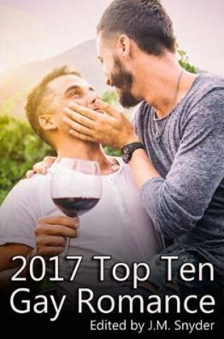 Cover of 2017 Top Ten Gay Romance