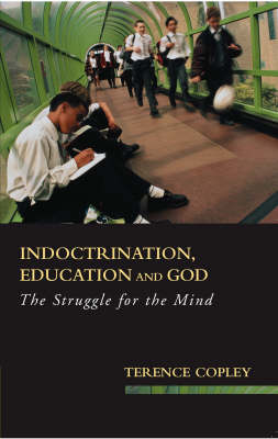 Book cover for Indoctrination, Education and God