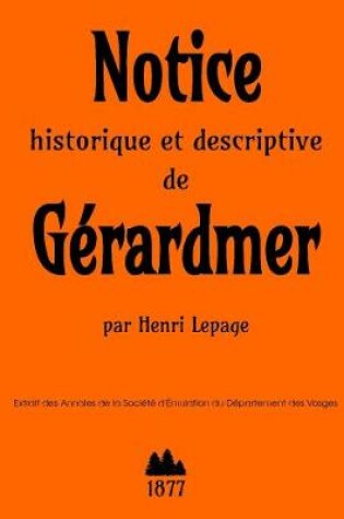 Cover of Notice Historique Et Descriptive De Gerardmer