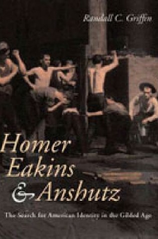 Cover of Homer, Eakins, and Anshutz