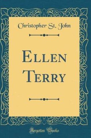 Cover of Ellen Terry (Classic Reprint)