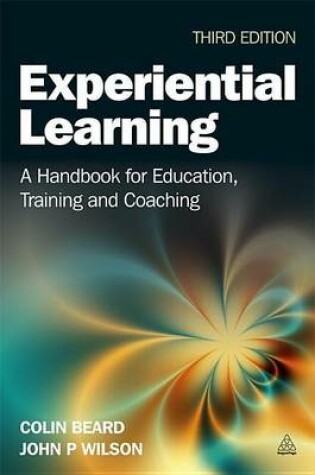 Cover of Experiential Learning: A Handbook for Education, Training and Coaching