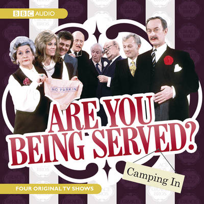 Cover of "Are You Being Served?": Camping in