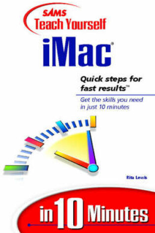 Cover of Sams Teach Yourself iMac in 10 Minutes