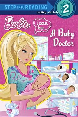 Book cover for I Can Be...a Baby Doctor (Barbie)