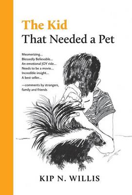 Book cover for The Kid That Needed a Pet