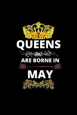 Book cover for Queens Are Borne In May