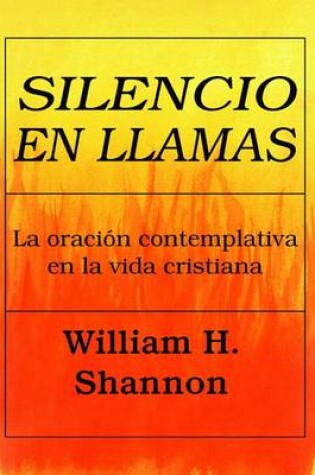 Cover of Silencio En Ilamas