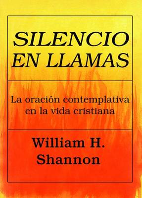 Book cover for Silencio En Ilamas