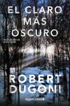 Book cover for El claro más oscuro