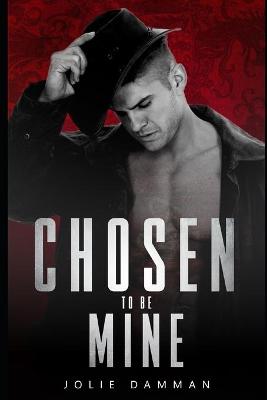 Book cover for Chosen to be Mine