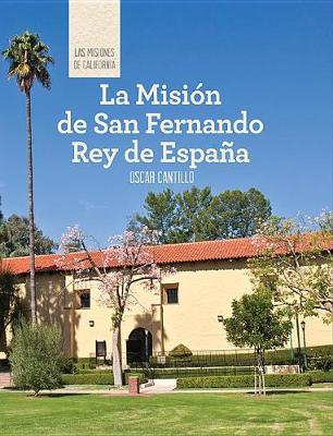 Book cover for La Misión de San Fernando Rey de España (Discovering Mission San Fernando Rey de España)