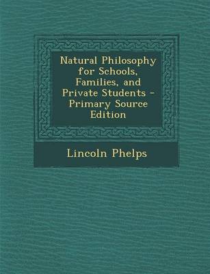 Book cover for Natural Philosophy for Schools, Families, and Private Students