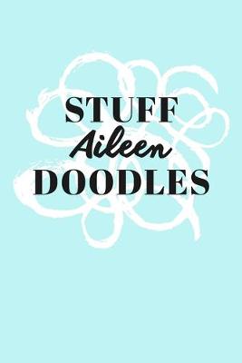 Book cover for Stuff Aileen Doodles