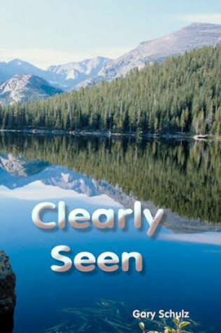 Cover of Clearly Seen