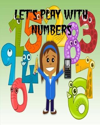 Book cover for Let's Play with Numbers