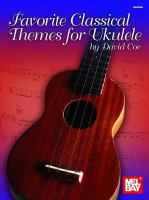 Book cover for Favorite Classical Themes For Ukulele