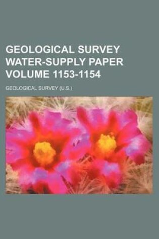 Cover of Geological Survey Water-Supply Paper Volume 1153-1154