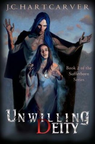 Cover of Unwilling Deity