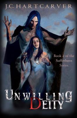 Cover of Unwilling Deity