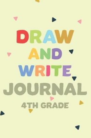 Cover of Draw and Write Journal 4th Grade